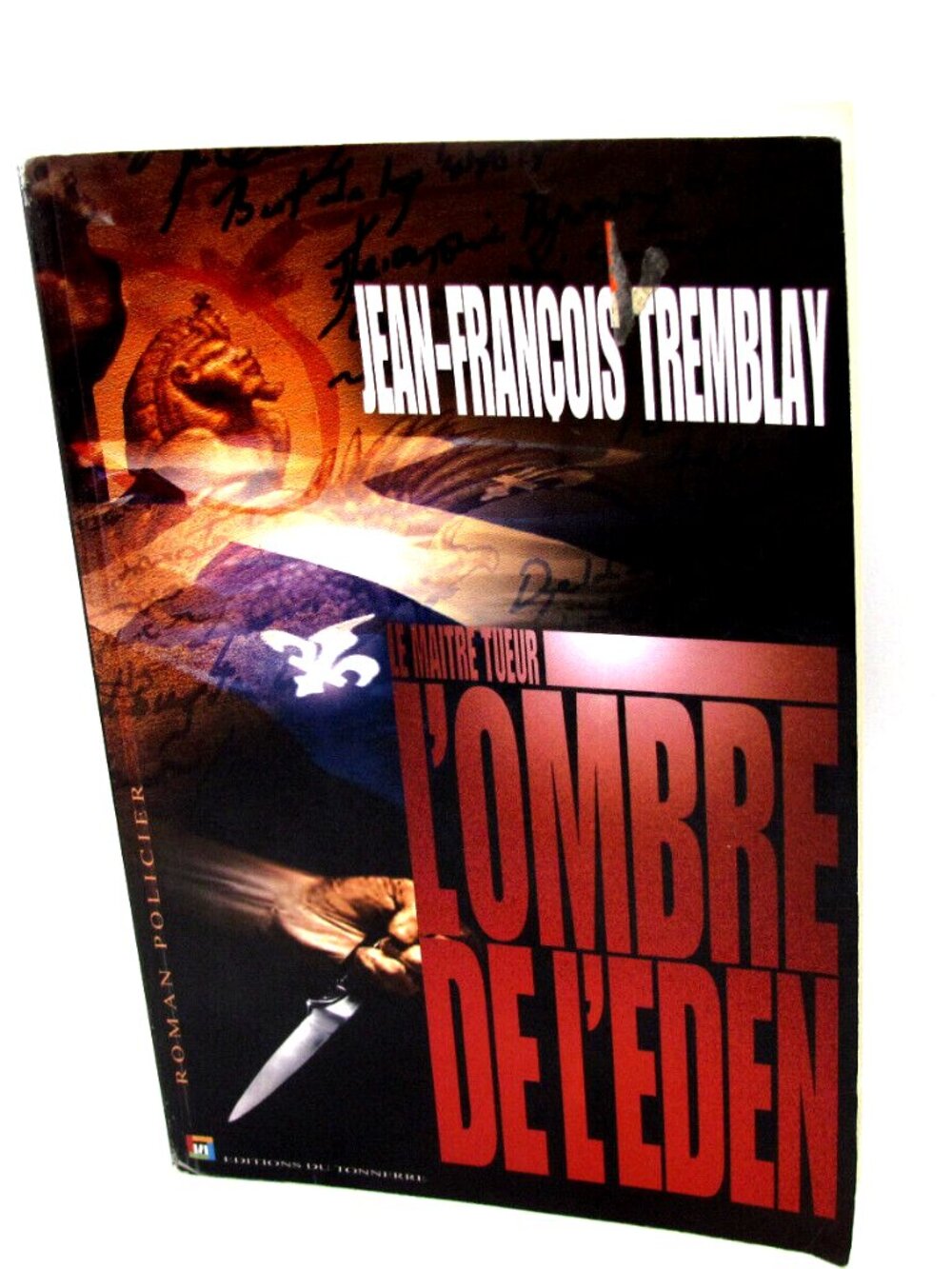 Livre Jean-Francois Tremblay - Le Maitre Tueur L'ombre De L'eden French